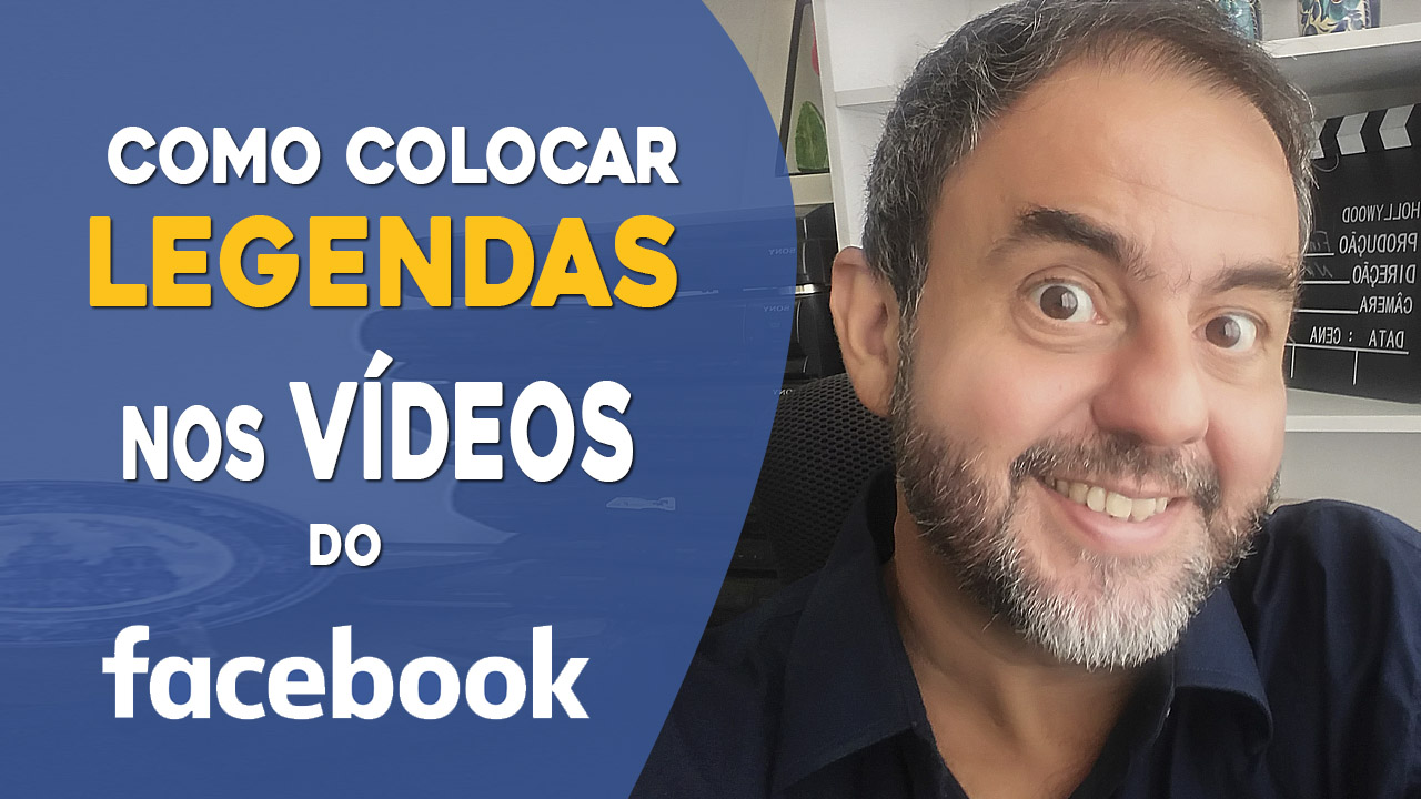 Como colocar LEGENDAS Automáticas nos seus Vídeos do Facebook | Ricardo  Navarro