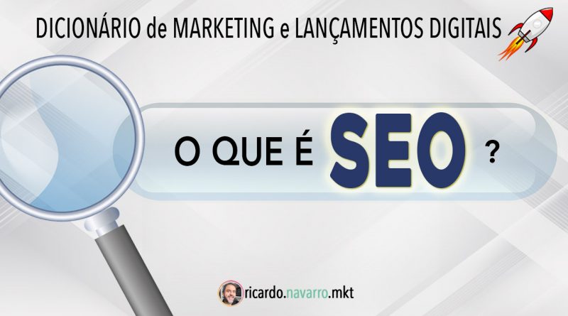 O que é SEO?